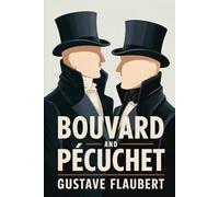 Bouvard and Pécuchet: A New Translation