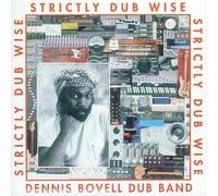 Bovell, Dennis -Blackbear - Strictly Dub Wize