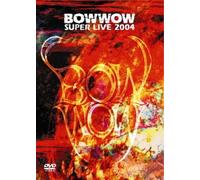Bow Wow - Bow Wow Super Live 2004 [Alemania] [DVD]