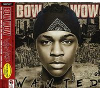 Bow Wow - Wanted (+Bonus)