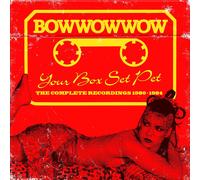 Bow Wow Wow Your Box Set Pet: The Complete Recordings 198 (CD) (Importación USA)