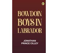 Bowdoin Boys in Labrador