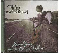 Bowe,Kevin & Okemah Prophets,the - Angels On The Freeway (Crosses On The Road)