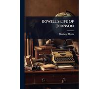 Bowell S Life Of Johnson
