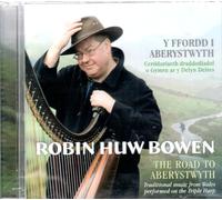 Bowen, Robin Huw - The Road To Aberystwyth