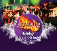 Bowfire - Holiday Heart Strings