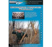 Bowhunting Pressured Whitetails - Volume II