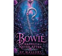 Bowie, a Little Bo Peep Retelling: Dark Fairy Tale Romantasy (Happily Never After Fairytale Retellings)