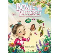 Bowie and the Butterfly: A Journey of Imagination and Superpowers!