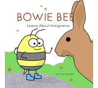 Bowie Bee Learns about Immigration