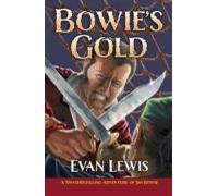 Bowies Gold (ebook)