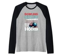 Bowling me salvó de convertirme en Estrella Ahora Solo una Cita de Puta Camiseta Manga Raglan