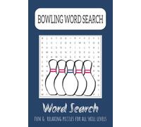 Bowling Word Search Puzzle Book: Word Searches with Easy To Read Print about Bowling, Bowling Terms, Bowling Alleys and More | 6x9 Inches, 110 Pages | ... Gift for Vacations, Holidays and Free Time
