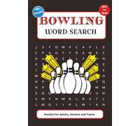 Bowling Word Search Puzzle Book: Word Searches with Easy to Read Print about Bowling, Mechanics, Rules and More | 6x9 inches,110 pages | 50+ Puzzles… Gift for Vacations, Holidays and Free Times