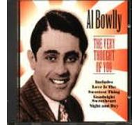 Bowlly Al - the very thought of you