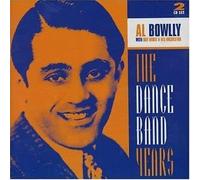 Al Bowlly & Ray Noble & His.. - The Dance Band Years