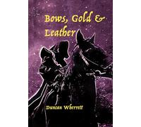 Bows, Gold & Leather: Realities in a solar system somewhere