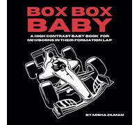 Box Box Baby: A High Contrast Baby Book for Newborns in Their Formation Lap