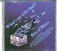 Box of Blues - What's Up With That?