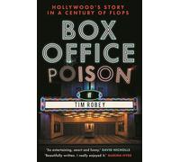 Box Office Poison – Hollywood’s Story in a Century of Flops – Faber & Faber