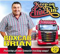 BOXCAR BRIAN Keep On Truckin NEW CD 2022