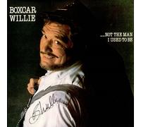 Boxcar Willie - Not The Man I Used To Be - Autographed