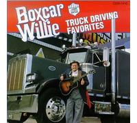 Boxcar Willie - Truck Driving Favorites [Casete]