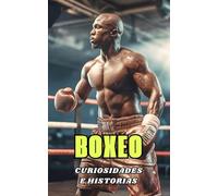 Boxeo : Curiosidades e Historias