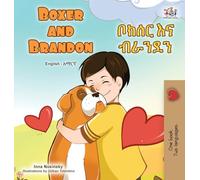 Boxer and Brandon (English Amharic Bilingual Children's Book) (English Amharic Bilingual Collection)