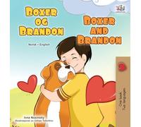 Boxer and Brandon (Norwegian English Bilingual Children's Book)