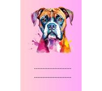BOXER: ANIMALS OF THE WORLD, Positive affirmations, Motivational and inspirational notebook, Animal notebook, Birthday gifts, Notebook gifts, Anniversary gifts, For all...