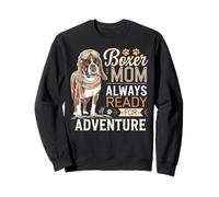 Boxer Mom Always Ready for Adventure Sudadera