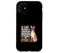 Bóxer Siberiano con una Frase Divertida Carcasa para iPhone 11