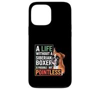 Bóxer Siberiano con una Frase Divertida Carcasa para iPhone 13 Pro MAX