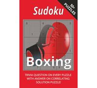 Boxing Sudoku With Sports Trivia: Knock Out Boredom With Sudoku And Boxing Trivia I 6x9", 110 Pages I 50+ Puzzles With Trivia Questions And Solutions