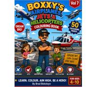 BOXXY'S Airplanes, Jets & Helicopters Vol 7 (BOXXY'S Firefighter's Fav Cookbook Series)
