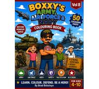 BOXXY'S Army, Air Force & Navy Vol 8 (BOXXY'S Firefighter's Fav Cookbook Series)