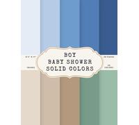 Boy Baby Shower Solid Colors Scrapbook Paper - 50 Pages, 25 Double-Sided Colors - 8.5 x 11 in Pad: Blue, Cream, Taupe, Mint, Sage, Navy, Gold, and Soft Neutral Pastels for Journals, Cards, Collage DIY