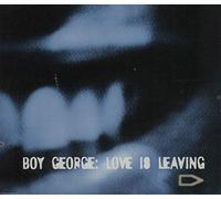Boy George - Love is Leaving