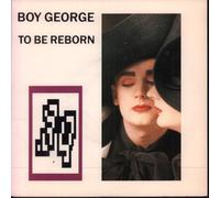 Boy George - To be reborn (1987, UK, foc) / Vinyl single [Vinyl-Single 7'']