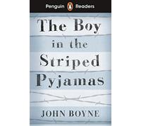 BOY IN STRIPED PYJAMAS PENGUIN READERS 4 - 9780241447420