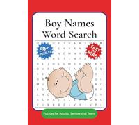 Boy Names Word Search Book: Word Searches for Easy to Read Print about Boy Names, Infant Boy Names, Baby Name Ideas and more | 6x9 inches, 110 pages | ... Gift for Vacations, Holiday, and Free Times