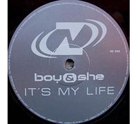Boy & She - It's My Life