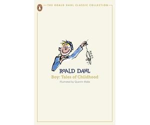 Boy: Tales of Childhood (The Roald Dahl Classic Collection)
