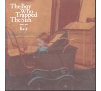 Boy Who Trapped the Sun, the - Katy [Vinilo]
