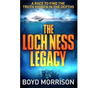 Boyd Morrison The Loch Ness Legacy (Tapa blanda)