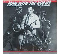 Boyd Raeburn And His Orchestra - Man With The Horns - Savoy Records - WL 70534
