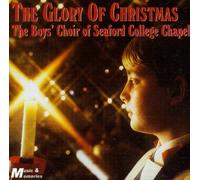 Boy's Choir Of Seaford College Chapel – The Glory Of Christmas – CD
