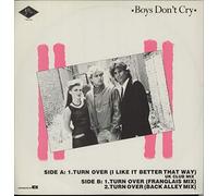 Boys Don't Cry - Turn Over [I Like It Better That Way]