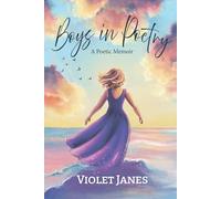 Boys in Poetry: A Poetic Memoir